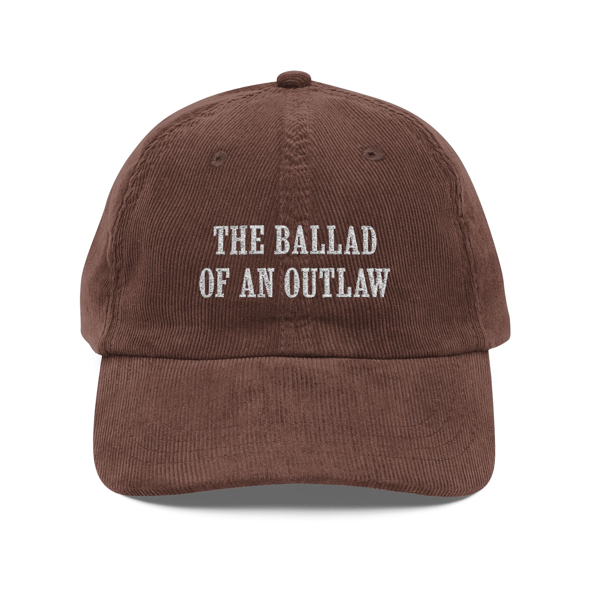Corduroy Baseball Cap — “The Ballad of an Outlaw” Embroidered Vintage Hat